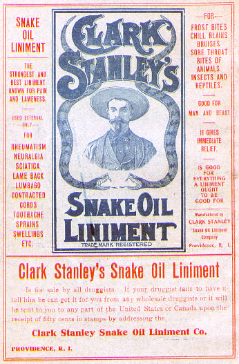 The label for Clark Stanley's Snake Oil Liniment, circa 1905.